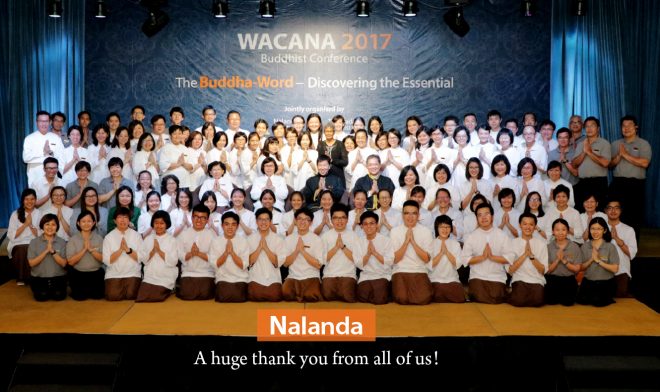 Nalanda volunteers thanking everyone for the great support given to WACANA 2017.