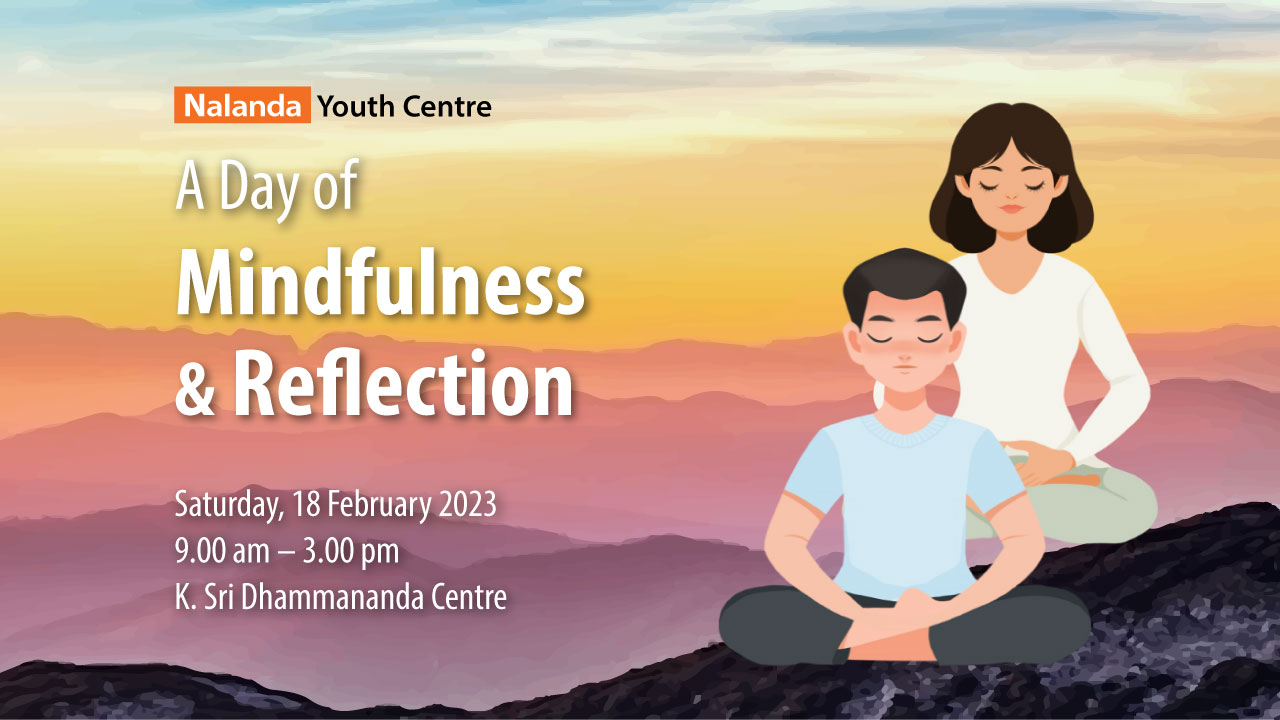 A Day of Mindfulness & Reflection – Nalanda Buddhist Society